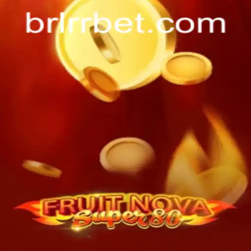 Descubra a Excitante Aventura do Jogo FruitNovaSuper80 no BRARR.BET