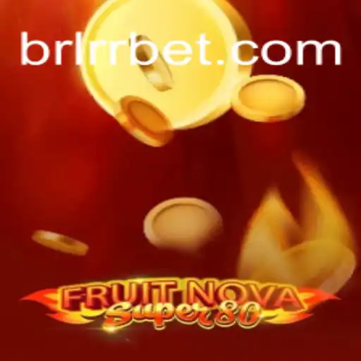 Descubra a Excitante Aventura do Jogo FruitNovaSuper80 no BRARR.BET