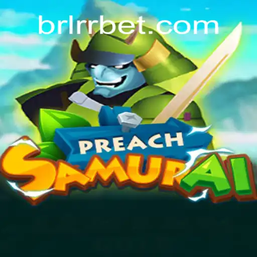 PreachSamurai: A Revolução dos Jogos com a Inovação BRARR.BET